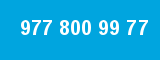 977 800 99 77